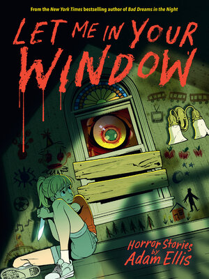 cover image of Let Me in Your Window